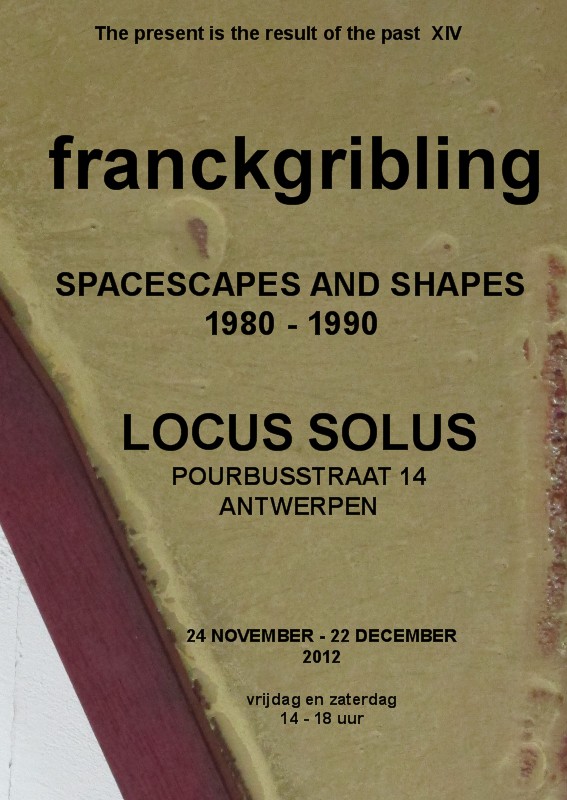 franckgribling,Affiche, Spacescapes,Locus solus,2012